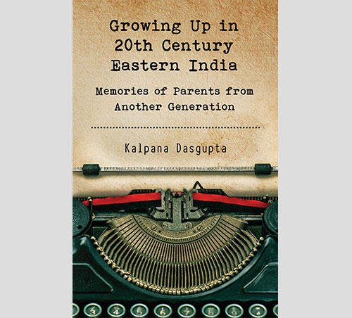 Growing Up in 20th Century Eastern India